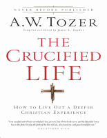 The_Crucified_Life_How_to_Live_Out_a_Deeper_Christian_Experience (2).pdf